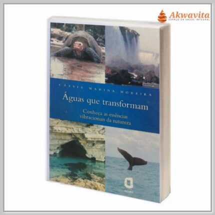 Águas que Transformam Sistema Vibracional Natureza
