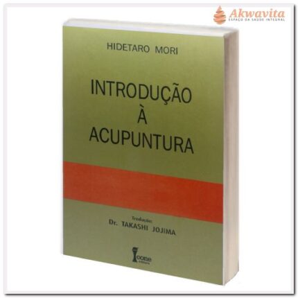 Introdução à Acupuntura Técnicas de Inserção 80 pontos