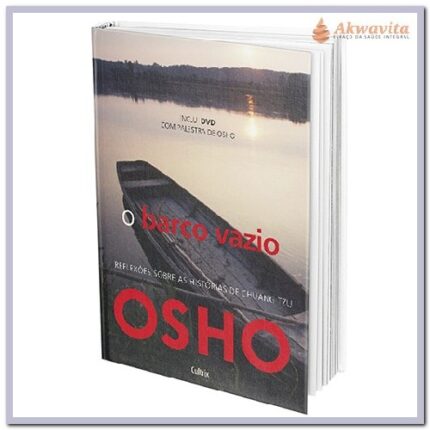 Barco Vazio Reflexões sobre Histórias de Chuang Tzu Osho