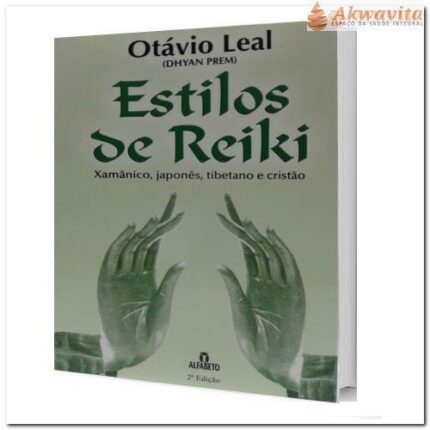 Estilos de Reiki Xamânico Japonês Tibetano e Cristão