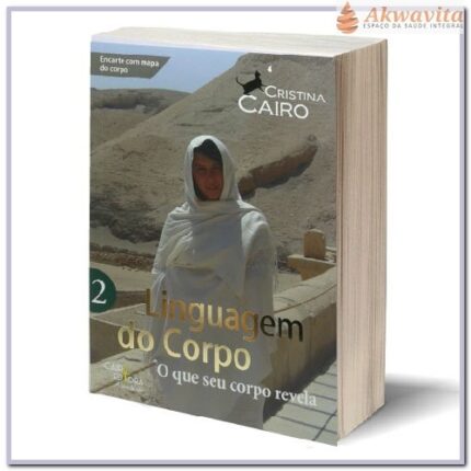 Linguagem do Corpo 2 O que seu corpo Revela