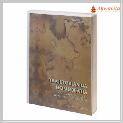 Trajetória da Homeopatia Filosofia e Psicanálise