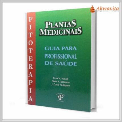 Plantas Medicinais Guia Para Profissionais de Saúde Premier