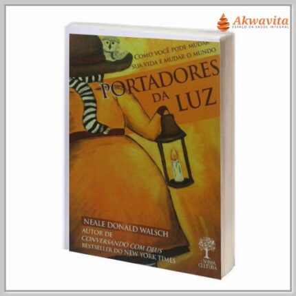 Portadores da Luz de Neale Douglas do Amizade com Deus